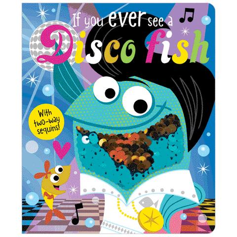 Scholastic - Board Book - If You Ever See A Disco Fish