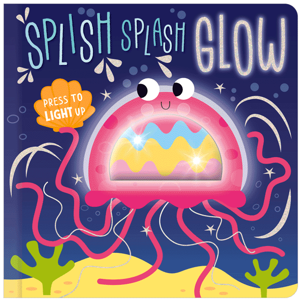 Scholastic - Board Book - Splish Splash Glow