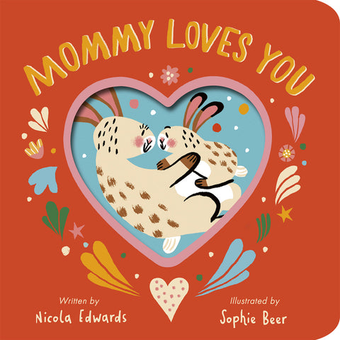Mommy Loves You Book