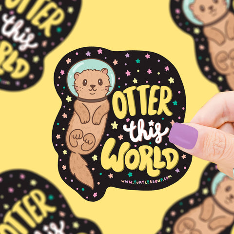Sticker - Otter This World