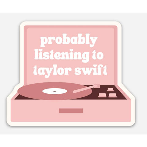 Inviting Affairs Paperie - Sticker - Probably Listening To Taylor Swift