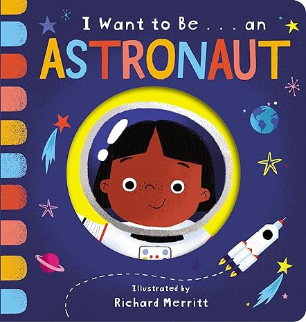 Penguin Random House - I Want To Be An Astronaut