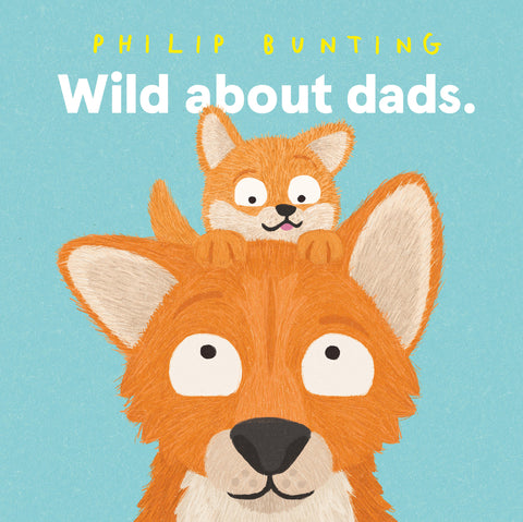 Wild About Dads Book