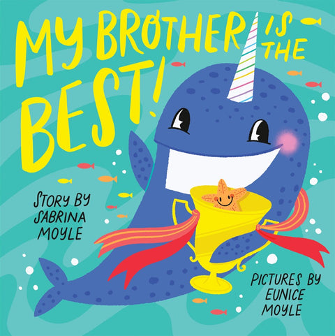 My Brother Is The Best Book