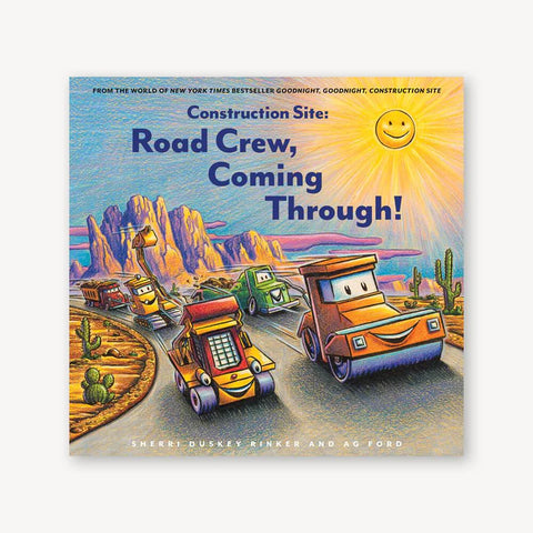 Chronicle Books - Construction Site: Road Crew, Coming Through!