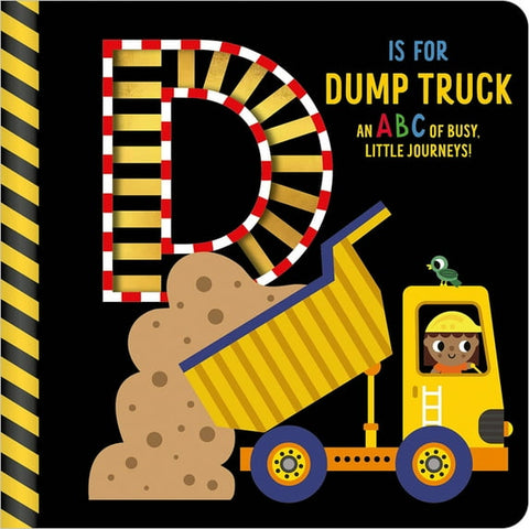 Scholastic - Board Book - D Is For Dump Truck