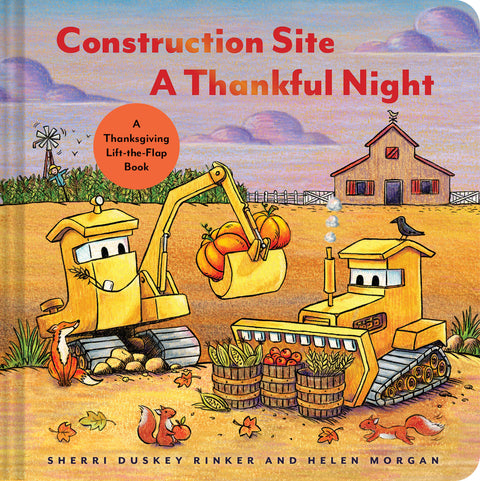 Construction Site: A Thankful Night Book