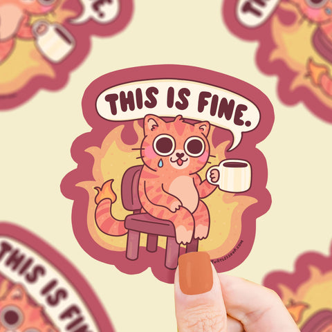 Sticker - This Is Fine On Fire