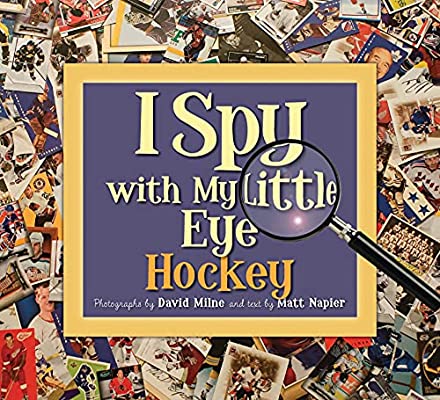Sleeping Bear Press - I Spy with My Little Eye: Hockey